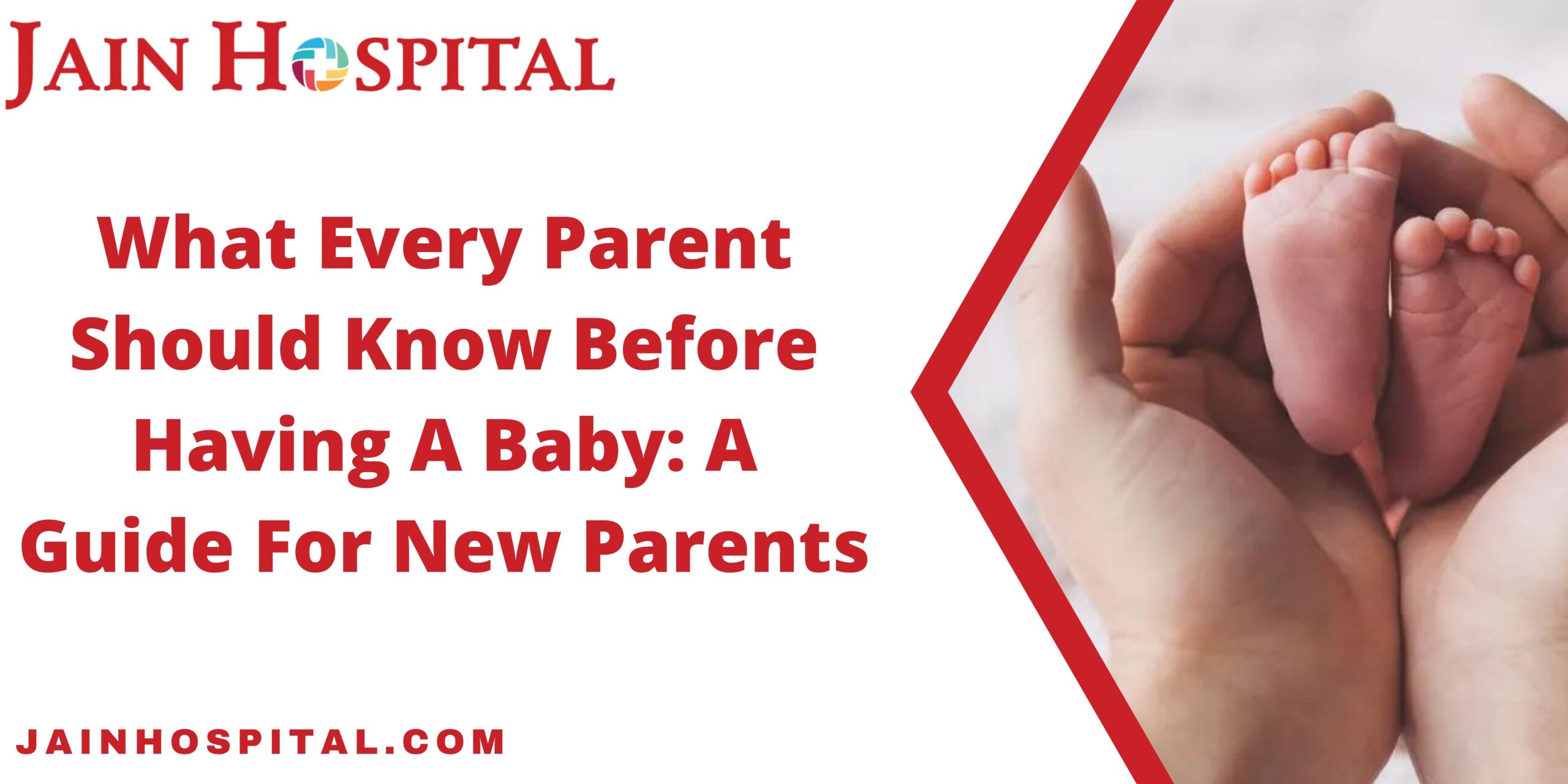 What Every Parent Should Know Before Having A Baby: A Guide For New Parents